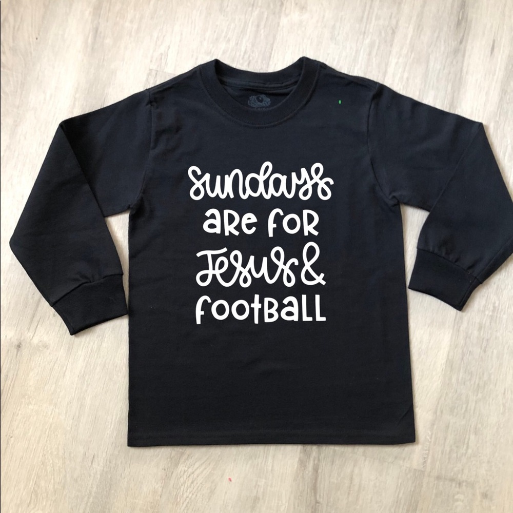 Sunday’s Are For Jesus & Football Tee